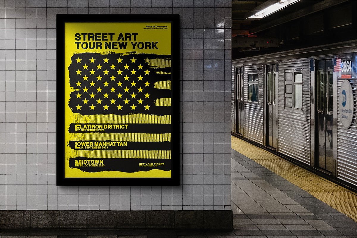 Plakat "Street Art Tour New York" am U-Bahnsteig